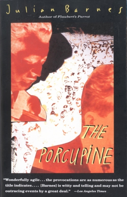 Book Cover for Porcupine by Julian Barnes
