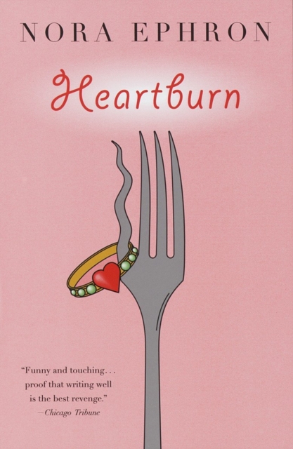 Book Cover for Heartburn by Nora Ephron