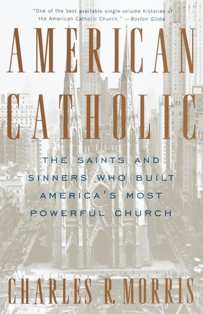 Book Cover for American Catholic by Charles Morris