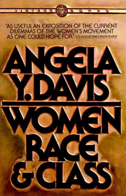 Book Cover for Women, Race, & Class by Davis, Angela Y.