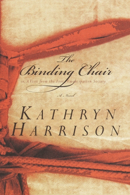 Book Cover for Binding Chair; or, A Visit from the Foot Emancipation Society by Harrison, Kathryn