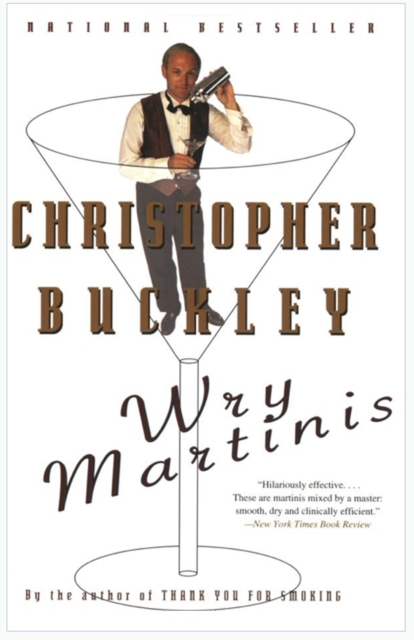 Book Cover for Wry Martinis by Buckley, Christopher