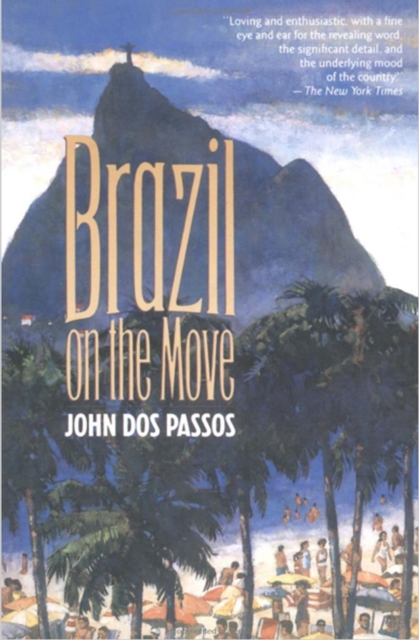 Book Cover for Brazil on the Move by John Dos Passos