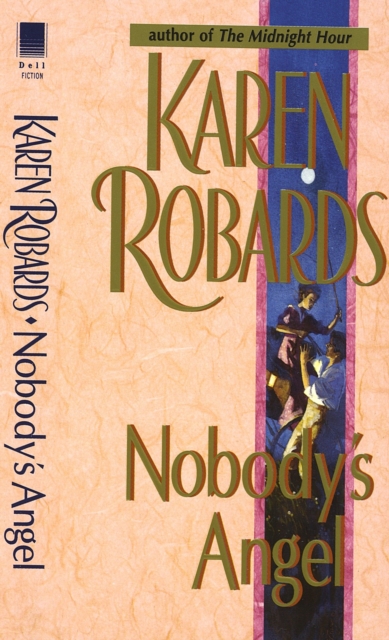 Book Cover for Nobody's Angel by Karen Robards