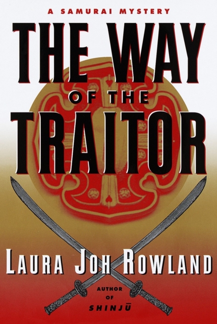 Book Cover for Way of the Traitor by Laura Joh Rowland