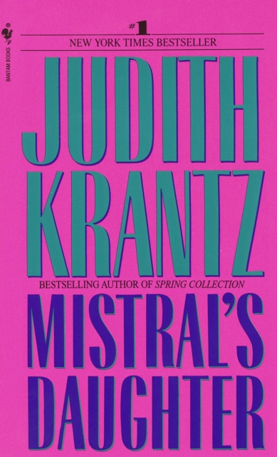 Book Cover for Mistral's Daughter by Judith Krantz