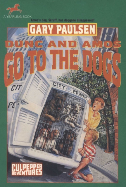Book Cover for DUNC AND AMOS GO TO THE DOGS (NXT RPT) by Paulsen, Gary