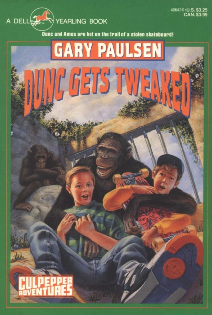Book Cover for DUNC GETS TWEAKED by Paulsen, Gary