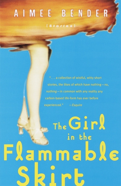 Book Cover for Girl in the Flammable Skirt by Aimee Bender