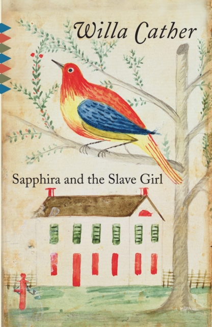 Book Cover for Sapphira and the Slave Girl by Cather, Willa