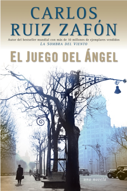 Book Cover for El juego del angel by Carlos Ruiz Zafon