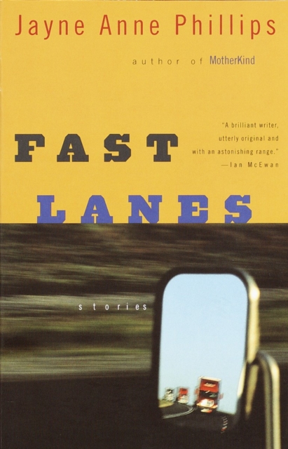 Book Cover for Fast Lanes by Phillips, Jayne Anne