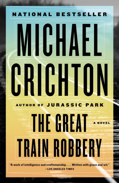 Book Cover for Great Train Robbery by Michael Crichton