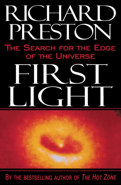 Book Cover for First Light by Richard Preston