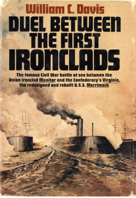 Book Cover for Duel Between the First Ironclads by William C. Davis