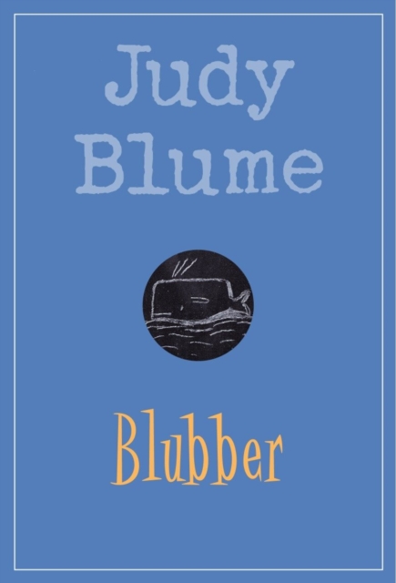 Book Cover for Blubber by Blume, Judy