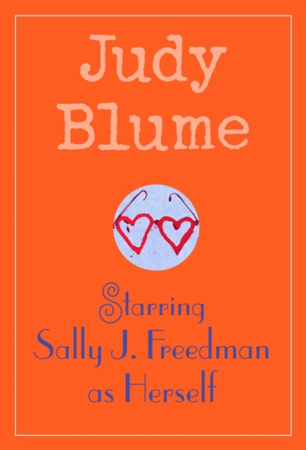 Book Cover for Starring Sally J. Freedman as Herself by Blume, Judy