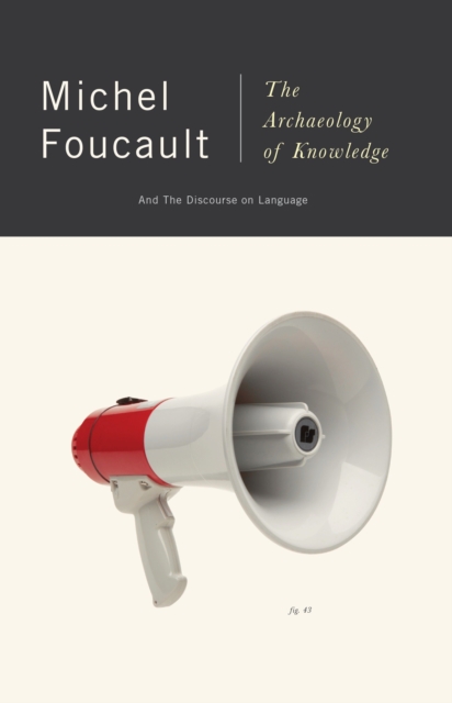 Book Cover for Archaeology of Knowledge by Michel Foucault