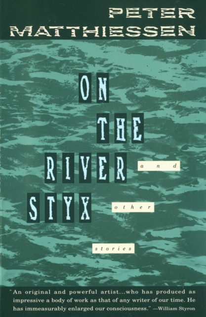 Book Cover for On the River Styx by Peter Matthiessen