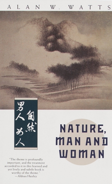 Book Cover for Nature, Man and Woman by Alan Watts