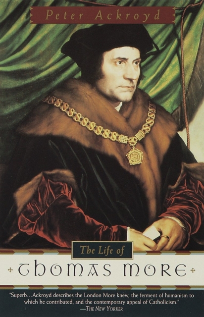 Book Cover for Life of Thomas More by Peter Ackroyd