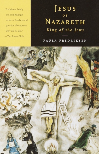 Book Cover for Jesus of Nazareth, King of the Jews by Paula Fredriksen