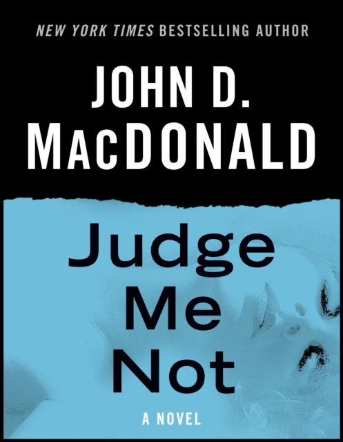 Book Cover for Judge Me Not by John D. MacDonald