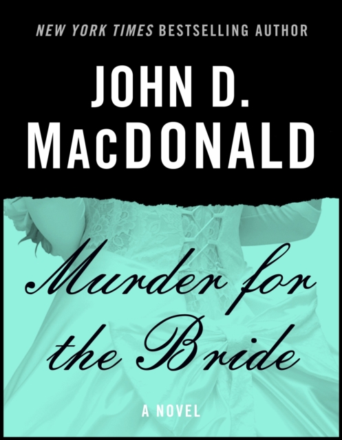 Book Cover for Murder for the Bride by John D. MacDonald