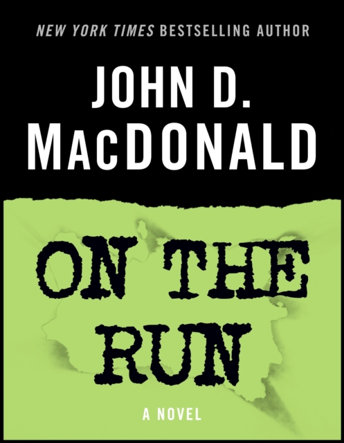 Book Cover for On the Run by John D. MacDonald