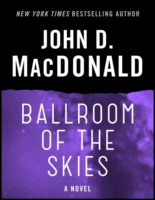 Book Cover for Ballroom of the Skies by John D. MacDonald