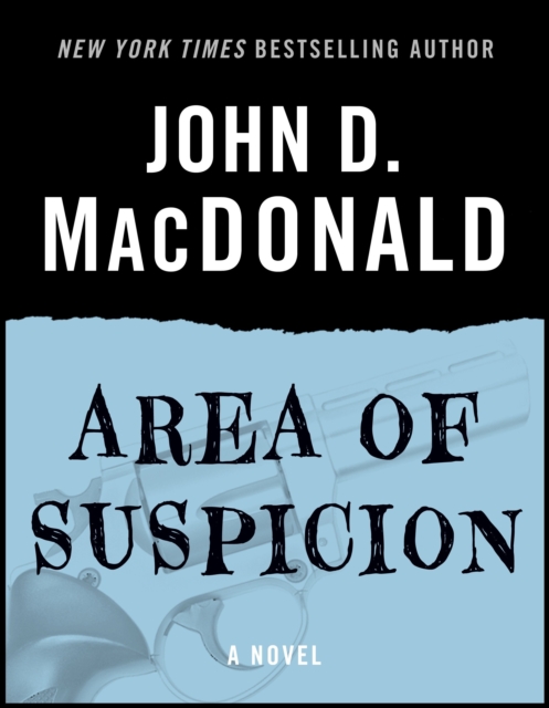 Book Cover for Area of Suspicion by John D. MacDonald