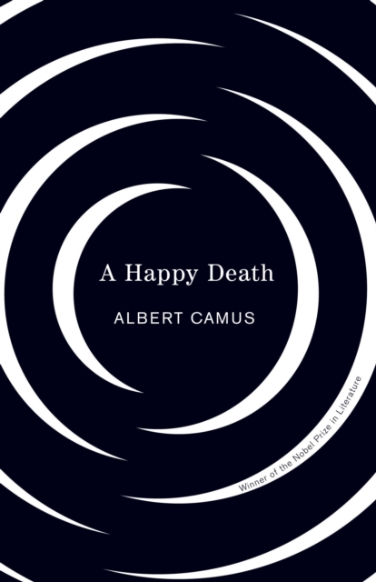 Book Cover for Happy Death by Albert Camus