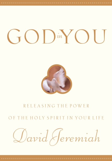 Book Cover for God in You by Dr. David Jeremiah