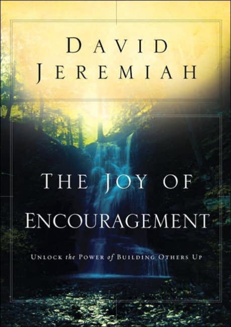 Book Cover for Joy of Encouragement by Dr. David Jeremiah