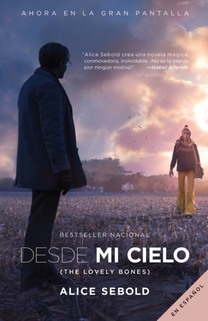 Book Cover for Desde mi cielo (Movie Tie-in Edition) by Sebold, Alice