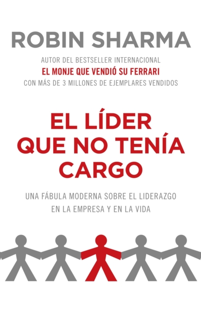 Book Cover for El líder que no tenía cargo by Sharma, Robin