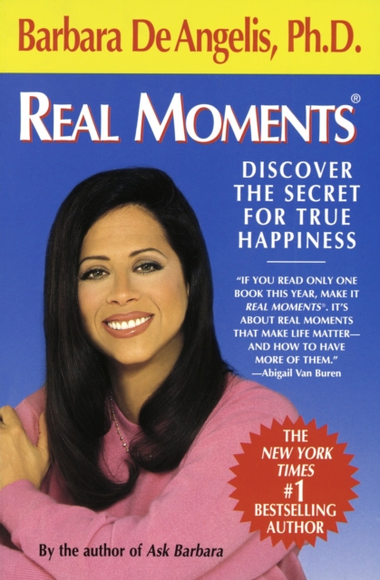 Book Cover for Real Moments by Barbara De Angelis