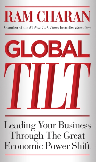 Book Cover for Global Tilt by Ram Charan