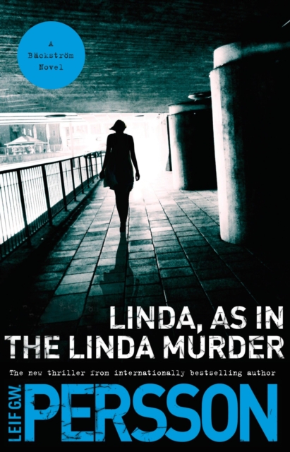 Book Cover for Linda, As in the Linda Murder by Leif GW Persson