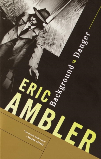 Book Cover for Background to Danger by Eric Ambler