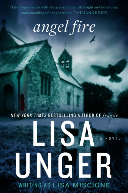 Book Cover for Angel Fire by Lisa Unger