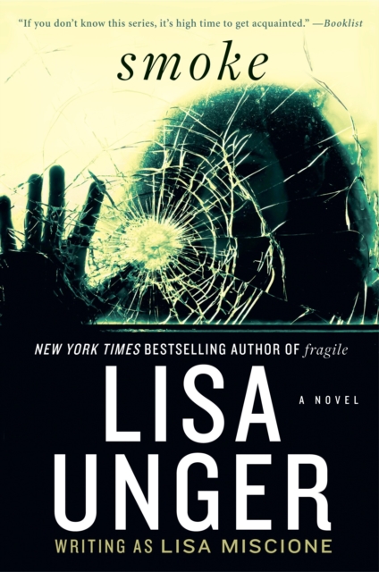 Book Cover for Smoke by Lisa Unger