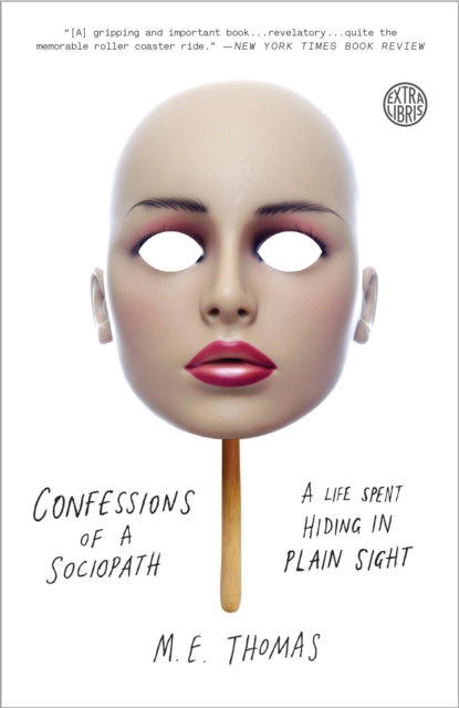 Book Cover for Confessions of a Sociopath by M.E. Thomas