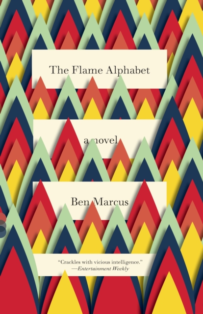 Book Cover for Flame Alphabet by Ben Marcus