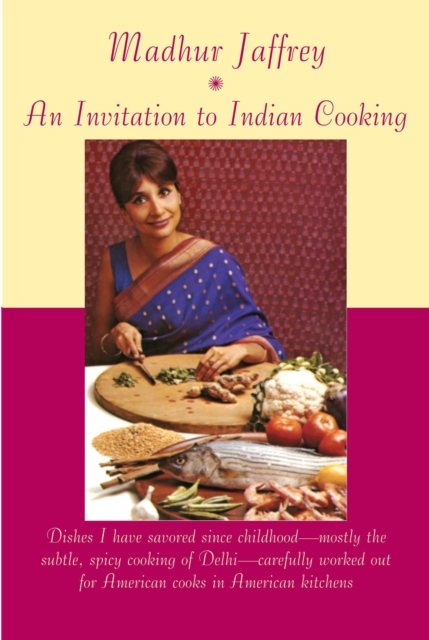 Book Cover for Invitation to Indian Cooking by Madhur Jaffrey