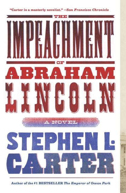 Book Cover for Impeachment of Abraham Lincoln by Stephen L. Carter