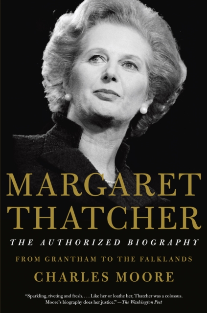 Book Cover for Margaret Thatcher: From Grantham to the Falklands by Charles Moore