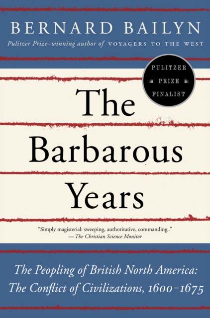 Book Cover for Barbarous Years by Bailyn, Bernard