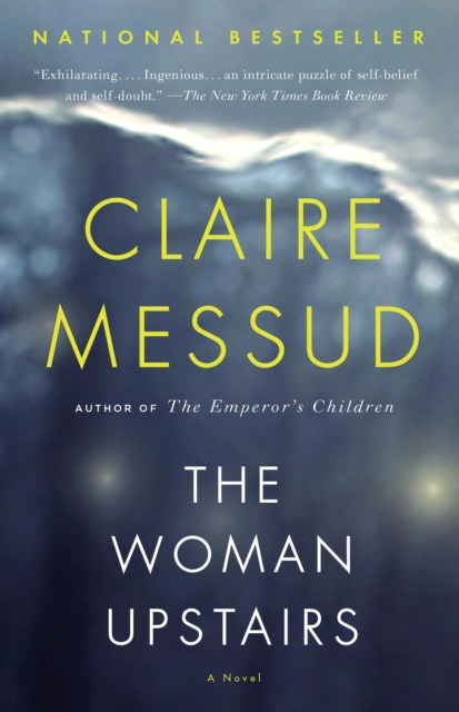 Book Cover for Woman Upstairs by Messud, Claire