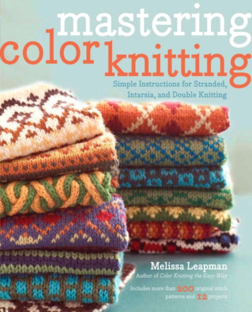 Book Cover for Mastering Color Knitting by Melissa Leapman